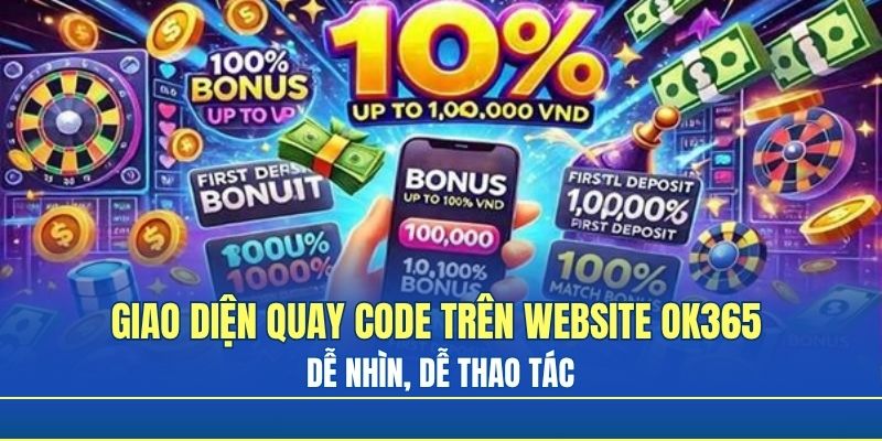 Giao diện hướng dẫn quay code trên website Ok365 – Dễ nhìn, dễ thao tác